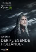 Met Opera Live: Der Fliegende Hollander