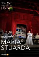 Met Opera Live: Maria Stuarda