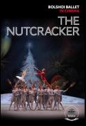 Bolshoi Ballet: The Nutcracker