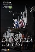 Met Opera 2018-19 Season: La Fanciulla del West