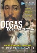 Degas: Passion for Perfection