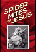 Spider Mites of Jesus: The Dirtwoman Documentary