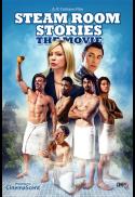 Steam Room Stories: The Movie