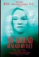 The Ground Beneath My Feet