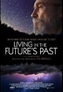 Living in the Future's Past