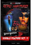 Sweet 16 and The Convent: Retro Nightmares