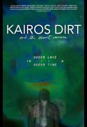 Kairos Dirt & the Errant Vaccuum