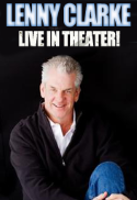 Live Comedy Featuring: Lenny Clarke