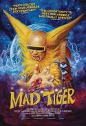 MAD TIGER