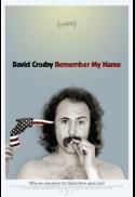 David Crosby: Remember My Name